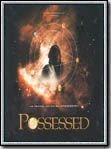Regarder Possessed en streaming complet