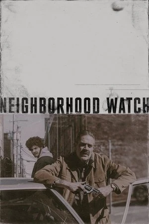  Neighborhood Watch affiche 