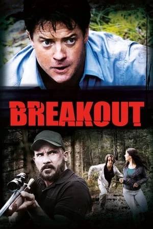 Regarder Breakout en streaming complet