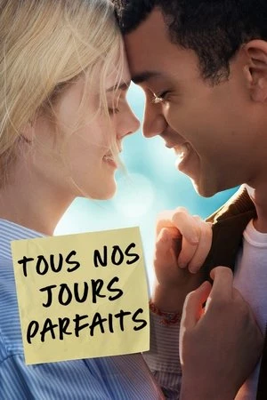 Regarder Tous nos jours parfaits en streaming complet