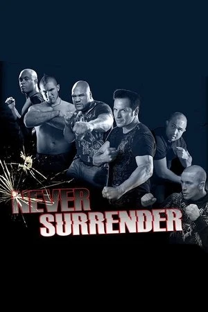 Regarder Never Surrender en streaming complet