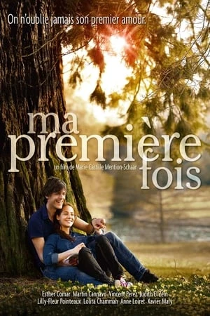 Regarder Ma première fois en streaming complet