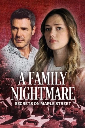 Regarder Les secrets de Maple Street: On ne choisit pas sa famille en streaming complet