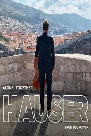 Regarder Hauser - Alone Together from Croatia 2020 en streaming complet