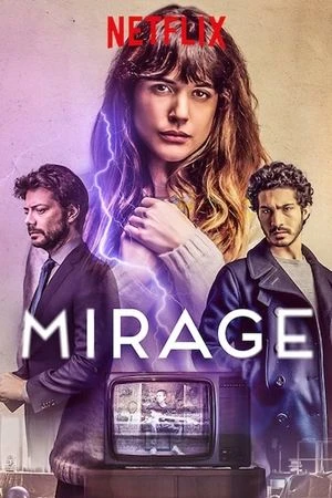 Regarder Mirage en streaming complet