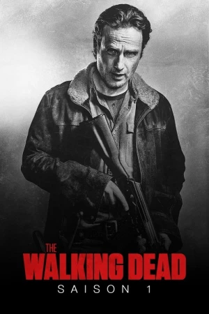  The Walking Dead - Saison 1 affiche 