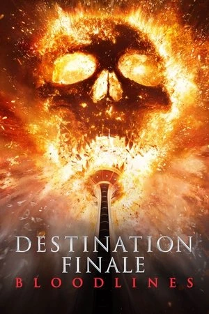 Regarder Destination finale : Bloodlines en streaming complet