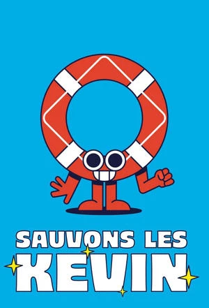 Regarder Sauvons les Kevin en streaming complet