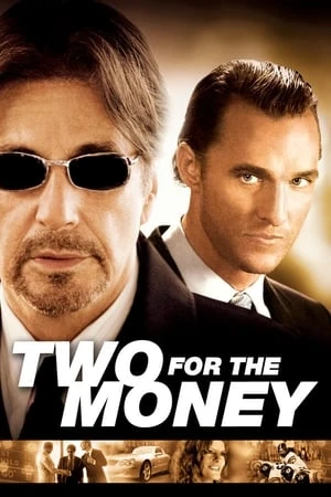 Regarder Two for the Money en streaming complet