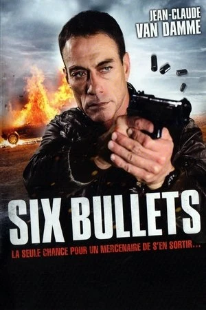 Regarder Six Bullets en streaming complet