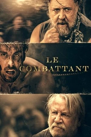 Regarder Le Combattant en streaming complet