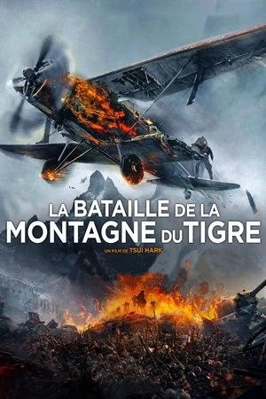 Regarder La Bataille de la Montagne du Tigre en streaming complet