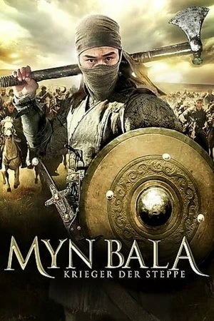 Regarder Myn Bala, les Guerriers de la steppe en streaming complet