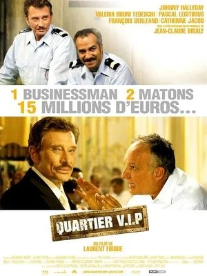 Regarder Quartier V.I.P. en streaming complet