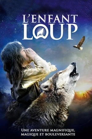 Regarder L'Enfant loup en streaming complet