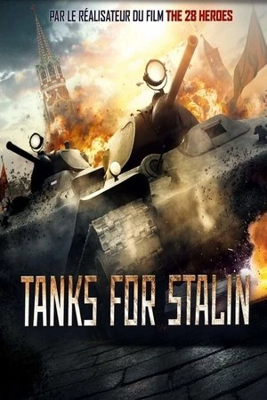Regarder Tanks for Stalin en streaming complet