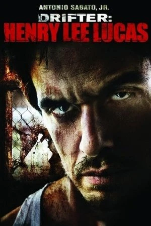 Regarder Drifter: Henry Lee Lucas en streaming complet
