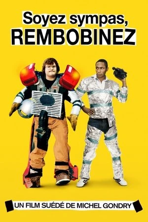 Regarder Soyez Sympas, Rembobinez en streaming complet