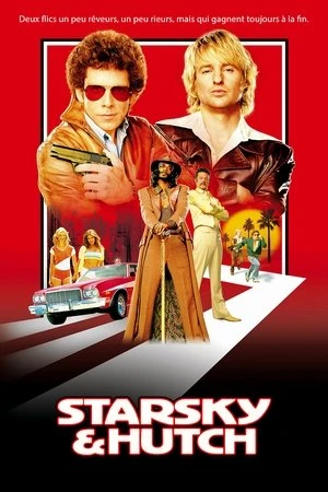 Regarder Starsky & Hutch en streaming complet