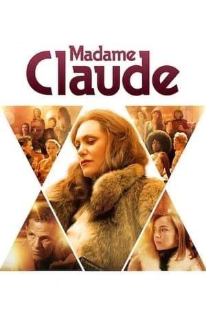 Regarder Madame Claude en streaming complet
