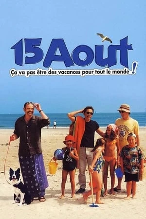 Regarder 15 août en streaming complet