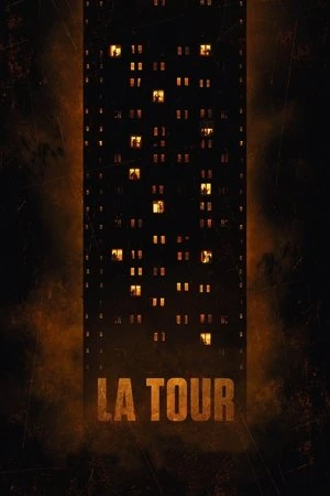 Regarder La Tour en streaming complet