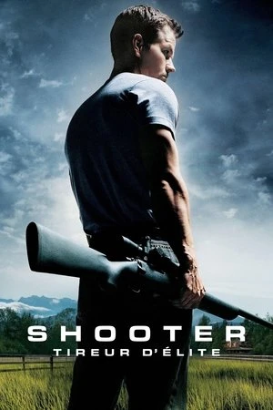 Regarder Shooter, tireur d'élite en streaming complet