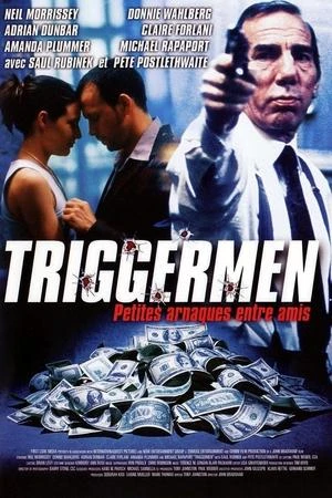 Regarder Triggermen, petites arnaques entre amis en streaming complet