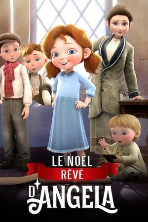 Regarder Le Noël rêvé d'Angela en streaming complet