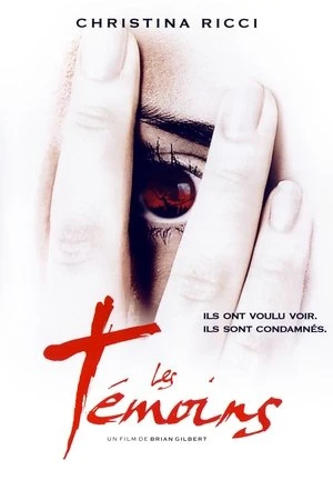 Regarder Les Témoins en streaming complet