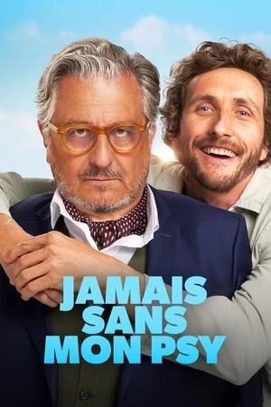Regarder Jamais Sans Mon Psy en streaming complet