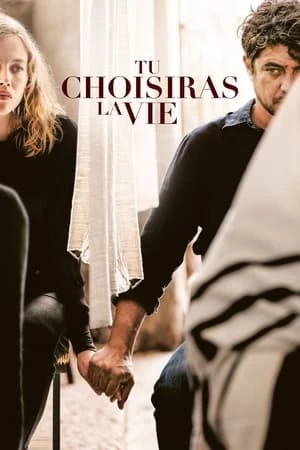 Regarder Tu choisiras la vie en streaming complet