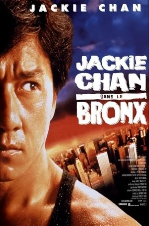 Regarder Jackie Chan dans le Bronx en streaming complet