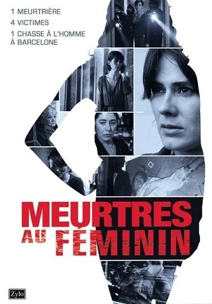 Regarder Meurtres au féminin en streaming complet