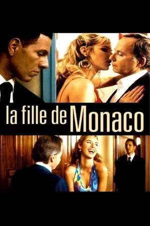 Regarder La Fille de Monaco en streaming complet