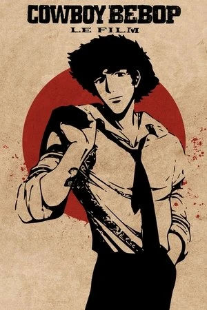 Regarder Cowboy Bebop, le film en streaming complet