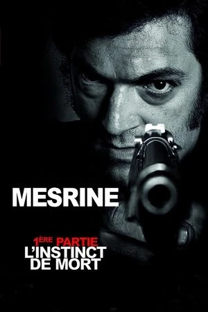 Regarder Mesrine : L'Instinct de mort en streaming complet