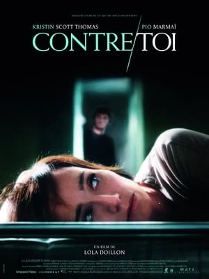 Regarder Contre toi en streaming complet