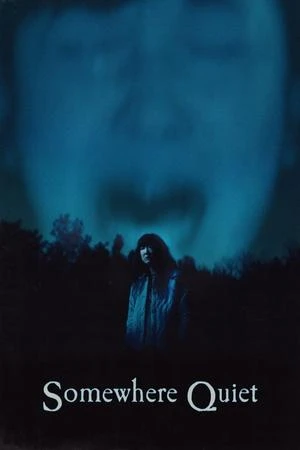 Regarder Somewhere Quiet en streaming complet