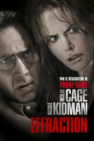 Regarder Effraction en streaming complet