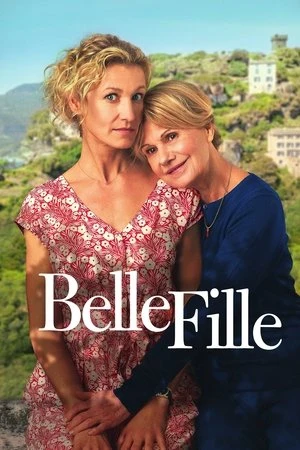 Regarder Belle Fille en streaming complet