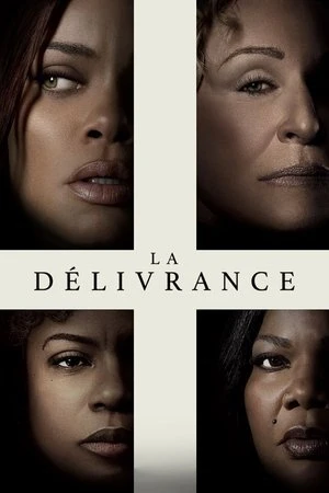 Regarder The Deliverance en streaming complet