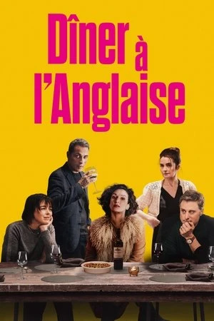 Regarder Dîner à l'anglaise en streaming complet