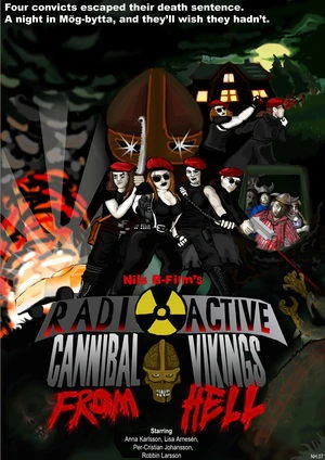 Regarder Radioactive Cannibal Vikings from Hell en streaming complet
