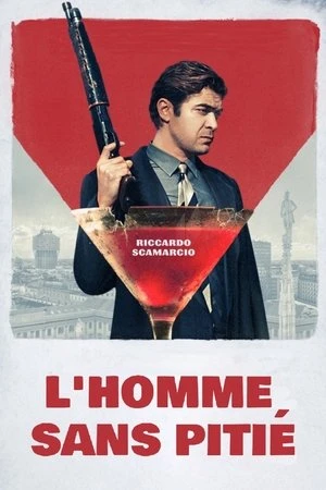 Regarder L'homme sans pitié en streaming complet