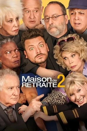 Regarder Maison de retraite 2 en streaming complet