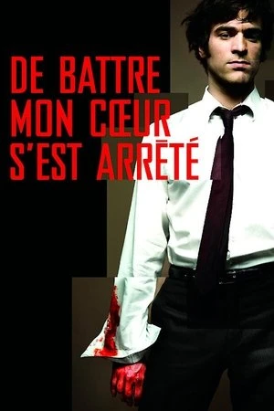 Regarder De battre mon cœur s'est arrêté en streaming complet
