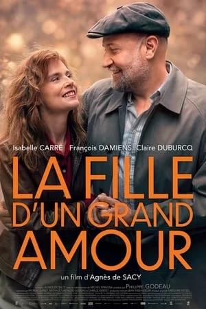 Regarder La Fille d'un Grand Amour en streaming complet
