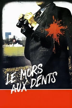Regarder Le Mors aux dents en streaming complet