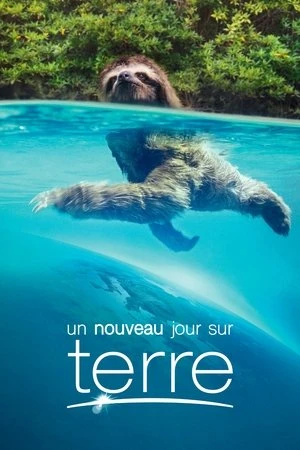 Regarder Un nouveau jour sur Terre en streaming complet